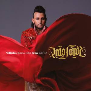 João Fênix资料,João Fênix最新歌曲,João FênixMV视频,João Fênix音乐专辑,João Fênix好听的歌