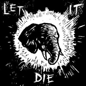 Let It Die