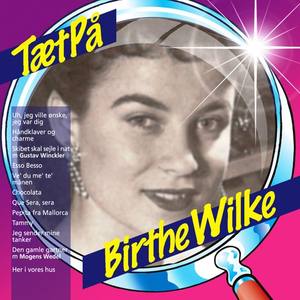 Birthe Wilke资料,Birthe Wilke最新歌曲,Birthe WilkeMV视频,Birthe Wilke音乐专辑,Birthe Wilke好听的歌