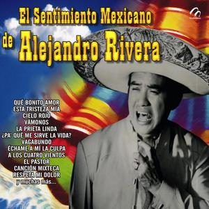 Alejandro Rivera资料,Alejandro Rivera最新歌曲,Alejandro RiveraMV视频,Alejandro Rivera音乐专辑,Alejandro Rivera好听的歌