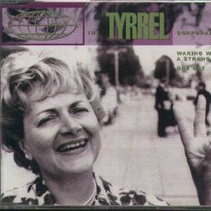 The Tyrrel Corporation资料,The Tyrrel Corporation最新歌曲,The Tyrrel CorporationMV视频,The Tyrrel Corporation音乐专辑,The Tyrrel Corporation好听的歌
