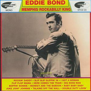 Eddie Bond资料,Eddie Bond最新歌曲,Eddie BondMV视频,Eddie Bond音乐专辑,Eddie Bond好听的歌