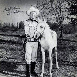 Bob Atcher资料,Bob Atcher最新歌曲,Bob AtcherMV视频,Bob Atcher音乐专辑,Bob Atcher好听的歌