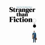 Stranger Than Fiction资料,Stranger Than Fiction最新歌曲,Stranger Than FictionMV视频,Stranger Than Fiction音乐专辑,Stranger Than Fiction好听的歌