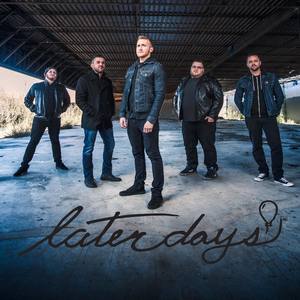 Later Days资料,Later Days最新歌曲,Later DaysMV视频,Later Days音乐专辑,Later Days好听的歌