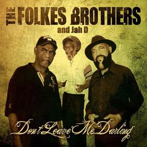 The Folkes Brothers资料,The Folkes Brothers最新歌曲,The Folkes BrothersMV视频,The Folkes Brothers音乐专辑,The Folkes Brothers好听的歌
