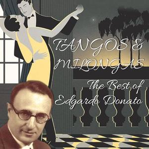 Edgardo Donato Orchestra资料,Edgardo Donato Orchestra最新歌曲,Edgardo Donato OrchestraMV视频,Edgardo Donato Orchestra音乐专辑,Edgardo Donato Orchestra好听的歌
