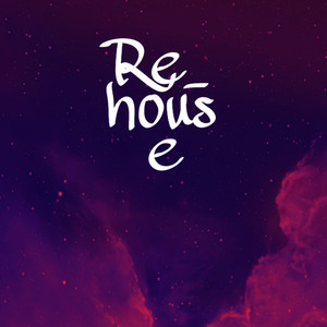 Re _houseE资料,Re _houseE最新歌曲,Re _houseEMV视频,Re _houseE音乐专辑,Re _houseE好听的歌
