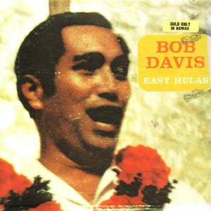Bob Davis资料,Bob Davis最新歌曲,Bob DavisMV视频,Bob Davis音乐专辑,Bob Davis好听的歌