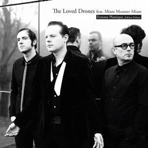 The Loved Drones