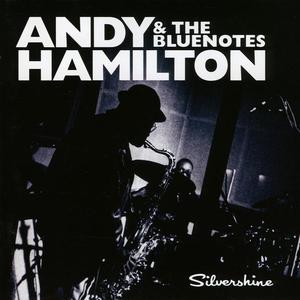 Andy Hamilton资料,Andy Hamilton最新歌曲,Andy HamiltonMV视频,Andy Hamilton音乐专辑,Andy Hamilton好听的歌