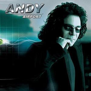Andy资料,Andy最新歌曲,AndyMV视频,Andy音乐专辑,Andy好听的歌