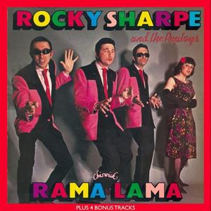 Rocky Sharpe & the Replays资料,Rocky Sharpe & the Replays最新歌曲,Rocky Sharpe & the ReplaysMV视频,Rocky Sharpe & the Replays音乐专辑,Rocky Sharpe & the Replays好听的歌