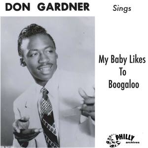 Don Gardner资料,Don Gardner最新歌曲,Don GardnerMV视频,Don Gardner音乐专辑,Don Gardner好听的歌