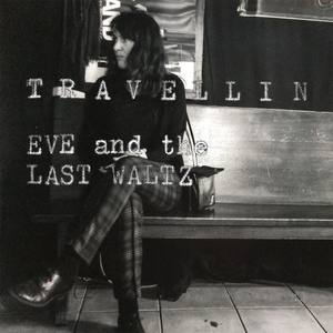 Eve and the last Waltz