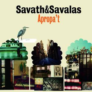 Savath & Savalas