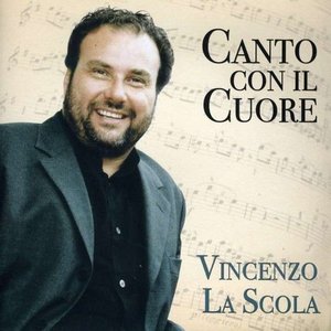 Vincenzo La Scola资料,Vincenzo La Scola最新歌曲,Vincenzo La ScolaMV视频,Vincenzo La Scola音乐专辑,Vincenzo La Scola好听的歌