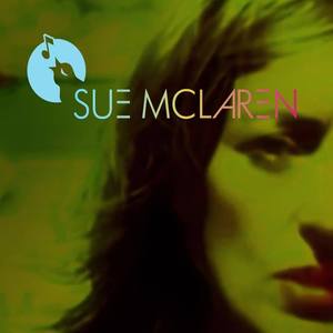 Sue McLaren资料,Sue McLaren最新歌曲,Sue McLarenMV视频,Sue McLaren音乐专辑,Sue McLaren好听的歌