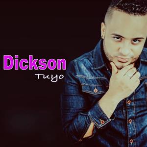 Dickson资料,Dickson最新歌曲,DicksonMV视频,Dickson音乐专辑,Dickson好听的歌