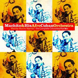 Machito & His Afro-Cuban Orchestra