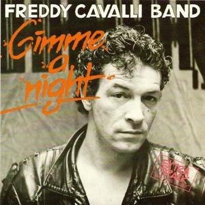 Freddy Cavalli Band资料,Freddy Cavalli Band最新歌曲,Freddy Cavalli BandMV视频,Freddy Cavalli Band音乐专辑,Freddy Cavalli Band好听的歌