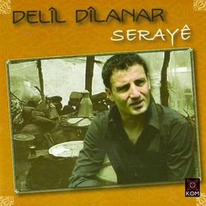 Delîl Dîlanar资料,Delîl Dîlanar最新歌曲,Delîl DîlanarMV视频,Delîl Dîlanar音乐专辑,Delîl Dîlanar好听的歌