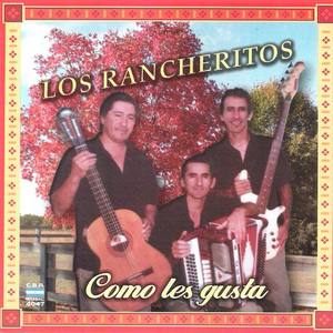 Los Rancheritos资料,Los Rancheritos最新歌曲,Los RancheritosMV视频,Los Rancheritos音乐专辑,Los Rancheritos好听的歌