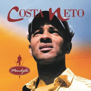 Costa Neto资料,Costa Neto最新歌曲,Costa NetoMV视频,Costa Neto音乐专辑,Costa Neto好听的歌