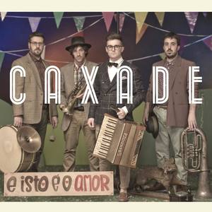 Caxade