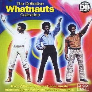 The Whatnauts资料,The Whatnauts最新歌曲,The WhatnautsMV视频,The Whatnauts音乐专辑,The Whatnauts好听的歌