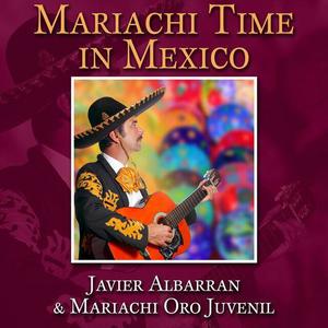 Javier Albarrán & Mariachi Oro Juvenil