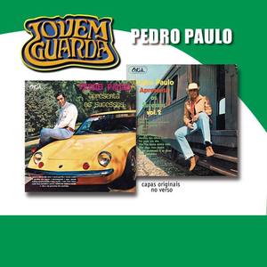 Pedro Paulo资料,Pedro Paulo最新歌曲,Pedro PauloMV视频,Pedro Paulo音乐专辑,Pedro Paulo好听的歌