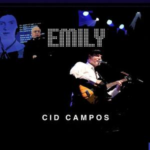 Cid Campos资料,Cid Campos最新歌曲,Cid CamposMV视频,Cid Campos音乐专辑,Cid Campos好听的歌