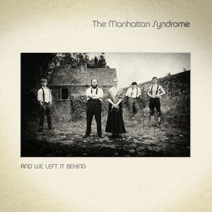 The Manhattan Syndrome资料,The Manhattan Syndrome最新歌曲,The Manhattan SyndromeMV视频,The Manhattan Syndrome音乐专辑,The Manhattan Syndrome好听的歌