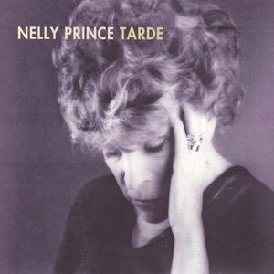 Nelly Prince资料,Nelly Prince最新歌曲,Nelly PrinceMV视频,Nelly Prince音乐专辑,Nelly Prince好听的歌