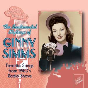 Ginny Simms资料,Ginny Simms最新歌曲,Ginny SimmsMV视频,Ginny Simms音乐专辑,Ginny Simms好听的歌