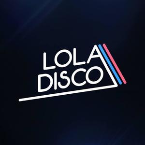 Lola Disco ☀