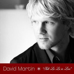 David Martin资料,David Martin最新歌曲,David MartinMV视频,David Martin音乐专辑,David Martin好听的歌