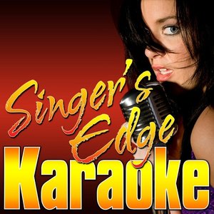 Singer's Edge Karaoke资料,Singer's Edge Karaoke最新歌曲,Singer's Edge KaraokeMV视频,Singer's Edge Karaoke音乐专辑,Singer's Edge Karaoke好听的歌
