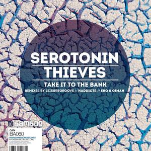 Serotonin Thieves