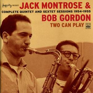 Jack Montrose资料,Jack Montrose最新歌曲,Jack MontroseMV视频,Jack Montrose音乐专辑,Jack Montrose好听的歌
