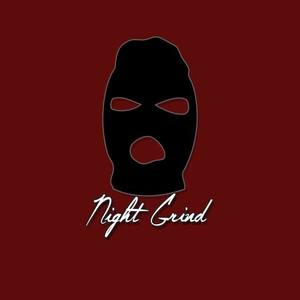 Night Grind资料,Night Grind最新歌曲,Night GrindMV视频,Night Grind音乐专辑,Night Grind好听的歌