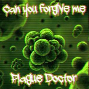 Plague Doctor资料,Plague Doctor最新歌曲,Plague DoctorMV视频,Plague Doctor音乐专辑,Plague Doctor好听的歌