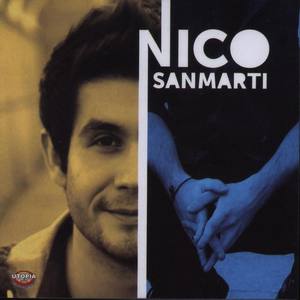 Nico Sanmarti资料,Nico Sanmarti最新歌曲,Nico SanmartiMV视频,Nico Sanmarti音乐专辑,Nico Sanmarti好听的歌