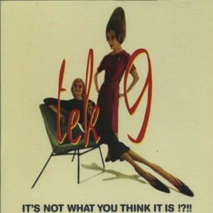 Tek 9资料,Tek 9最新歌曲,Tek 9MV视频,Tek 9音乐专辑,Tek 9好听的歌