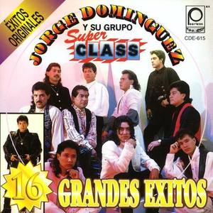 Jorge Dominguez y Su Grupo Super Class