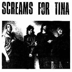 Screams For Tina