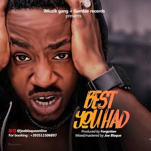 Joe Blaque资料,Joe Blaque最新歌曲,Joe BlaqueMV视频,Joe Blaque音乐专辑,Joe Blaque好听的歌