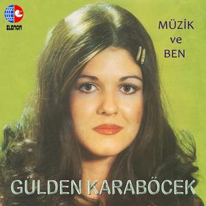 Gülden Karaböcek资料,Gülden Karaböcek最新歌曲,Gülden KaraböcekMV视频,Gülden Karaböcek音乐专辑,Gülden Karaböcek好听的歌