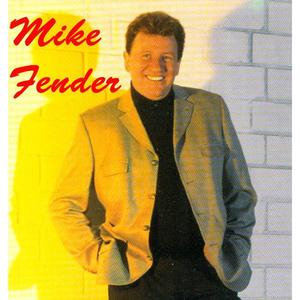 Mike Fender资料,Mike Fender最新歌曲,Mike FenderMV视频,Mike Fender音乐专辑,Mike Fender好听的歌